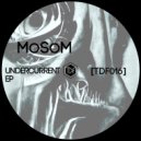 MoSoM - Undercurrent