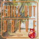 Various Artists - Chill out Drive #1