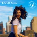 B.A.N.G! - Tonight