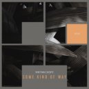 Matan Caspi - Some Kind Of Way (Original Mix)