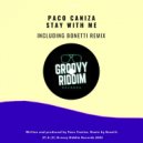 Paco Caniza - Stay With Me (Original Mix)