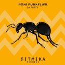 Poni Punkflwr - Da Party
