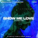 Jonas Schmidt, Van Snyder, Esox, Laura Klein, Torok - Show Me Love (Plastik Funk Extended Remix)