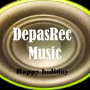 DepasRec - Happy holiday ()