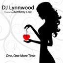DJ Lynnwood & Kimberly Cole - One, One More Time (feat. Kimberly Cole) ()
