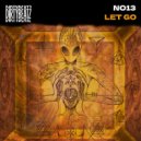 No13 - Let Go (Original Mix)