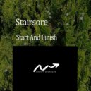 Stairsore - Start And Finish (Original Mix)
