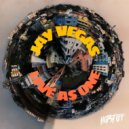 Jay Vegas - Live As One