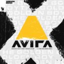 AVIRA & The Golden Boy - Reach Out For Your Love