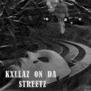 KRVNDVK - KXLLAZ ON DA STREETZ ()