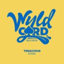 Tenacious - Sting (Original Mix)