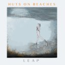 Huts on Beaches - Leap ()