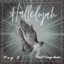 PAY J - HALLELUJAH ()