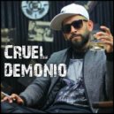 Ulises Malo - Cruel Demonio