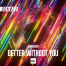 Audiorider - Better Without You (Original Mix)