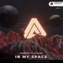 Wagner & Kysara - In My Space (feat. Kysara) ()