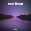 SENSE - Walking Nightmare (Original Mix)