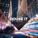 Kidd Island - House It