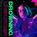 Unsurger - Drowning (Original Mix)