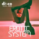 Disco Secret, Luca Laterza - Erotic System (Original Mix)