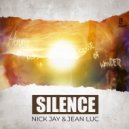 Nick Jay & Jean Luc - Silence (TJIG Remix)
