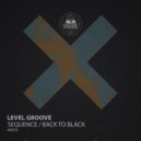 Level Groove - Sequence (Original Mix)