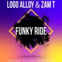 Logo Alloy & Zam T - Funky Ride (Original Mix)