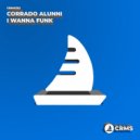 Corrado Alunni - I Wanna Funk (Radio Edit)