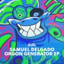 Samuel Delgado, Street Sound - All You Got (Original Mix)