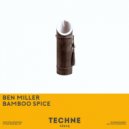 Ben Miller (Aus) - Bamboo Spice