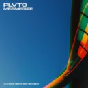 PLVTO - Mesmerize (Extended Mix)