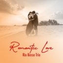 Rio Bossa Trio - We Did It Love ()