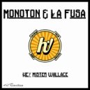 Monoton & La Fusa - Little Keys ()