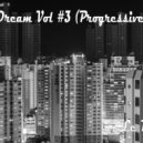 Le Blood - Bloody Dream Vol #3 (Progressive House Thème) (Studio Mix)