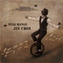 Jin Choi - Half Baked (Extended Edit)