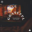 Stanizters - Grateful ft.Miko
