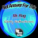 Mr. Rog - Engaged Situation (Original Mix)