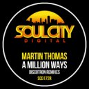 Martin Thomas - A Million Ways (Discotron Extended Dub Remix)