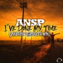 ANSP - I've Done My Time