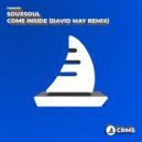 Souxsoul - Come Inside (Remix Radio Edit)