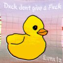 £vnx1z - Dxck dont give a Fxck