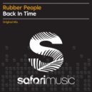 Rubber People - Back In Time