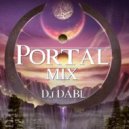 Dj DABL - Portal (mix)