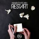 Heaven\'s Kitchen - Restart (Original Mix)