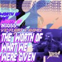 Vic Flairs x RhiMix - The Worth of What We Were Given