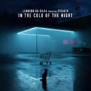 Leandro Da Silva Ft. Stealth - In The Cold Of The Night (Extended Mix)