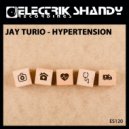Jay Turio - Hypertension (Original Mix)