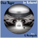 Glass Slipper - Im Redeemed (Radio Edit)