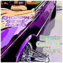 Choppin Game Radio - In the Studio on Oaksides