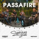 Passafire - Begging For It (Live at Sugarshack Sessions)